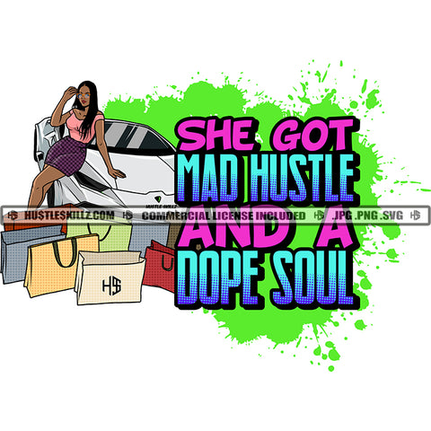 She Got Mad Hustle Dope Soul Black Woman Shopping Bags Sports Car Grind Hustle Skillz JPG PNG  Clipart Cricut Silhouette Cut Cutting