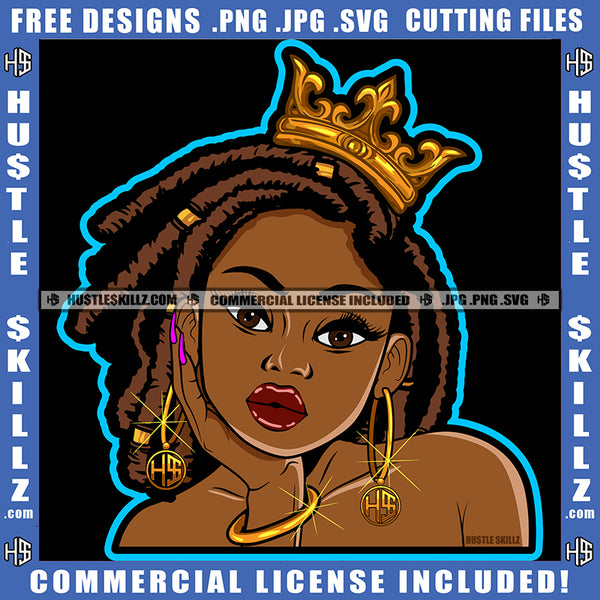 Too Good For You Quote Color Vector African American Beautiful Woman Locs Dreads Hair Quote Color Vector Crown On Head Melanin Woman Head Design Element SVG JPG PNG Vector Clipart Cricut Cutting Files