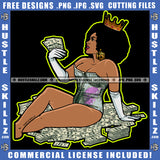 Melanin Woman Sitting On Money Color Design Element Nubian African American Women Wearing Crown Sexy Bad Ass Bundle Of Money Clipart JPG PNG SVG