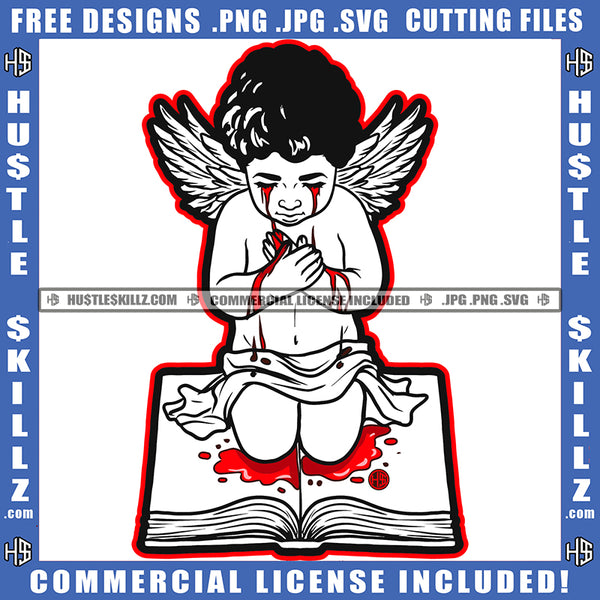 Young Child Angle Sitting On Book Vector Angle Hard Praying Blood Dripping Angle Wings SVG JPG PNG Vector Clipart Cricut Cutting Files