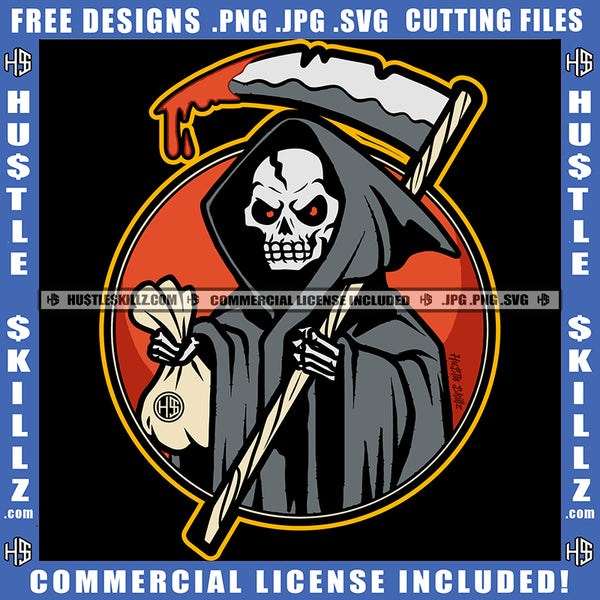 Grim Reaper Skeleton's Skull Death Bone Horror Scary Halloween Dripping Blood Design Element Holding Cash Bag Evil Eyes Logo Hustle Skillz SVG PNG JPG Vector Cut Files