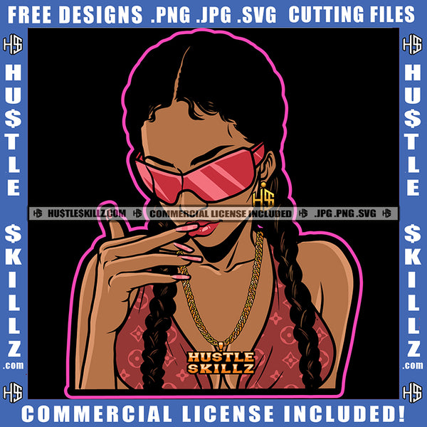 God Goals Grind Quote Color Vector Black Woman Two Long Braids Wearing Sunglasses Finger Lips Halter Top Female Lady Graphic Grind SVG PNG JPG Vector Cutting Cricut Files