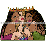 Three Queens Three Women Crowns Black White Women Drapes Friends Best Friends Bestie Friendship Braids  Skillz JPG PNG  Clipart Cricut Silhouette Cut Cutting