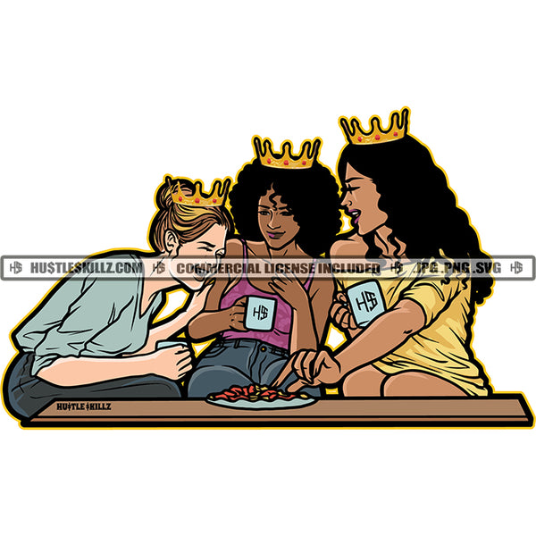 Three Queens Black White Women Crowns Jeans Dresses Snacks Laughing Coffee Mugs  Skillz JPG PNG  Clipart Cricut Silhouette Cut Cutting