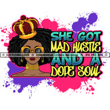 She Got Mad Hustle And A Dope Soul Black Woman Dreads Sista Locs Queen Crown Gold Sunglasses Gold Neck Band Hustler Skillz JPG PNG  Clipart Cricut Silhouette Cut Cutting