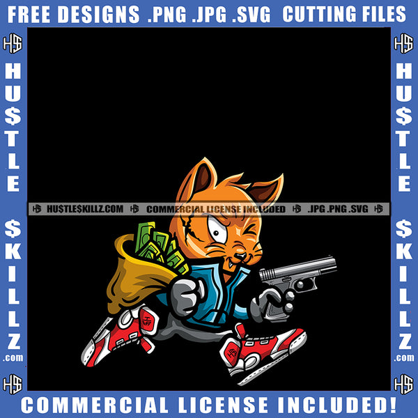 Money Takers Quote Color Vector Gangster Scarface Cat Rau Away Design Element One Hand Holding Gun Other Hand Money Bag Hustler Hustling SVG JPG PNG Vector Clipart Cricut Cutting Files