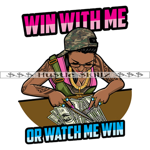 Win With Me Or Watch Me Win Quote Color Vector African American Gangster Woman Sitting Wearing Cap And Sunglass Melanin Woman Holding Knife And Spoon SVG JPG PNG Vector Clipart Cricut Cutting Files