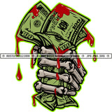 Skeleton Hand in Fist Holding Dollar Bills Skull Skeleton Hand Blood Dripping Vector Design Element Cash Dollar SVG JPG PNG Vector Clipart Cricut Cutting Files