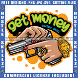 Get Money Quote Color Vector African American Woman Holding Gun Design Element Hustler Hustling SVG JPG PNG Vector Clipart Cricut Cutting Files