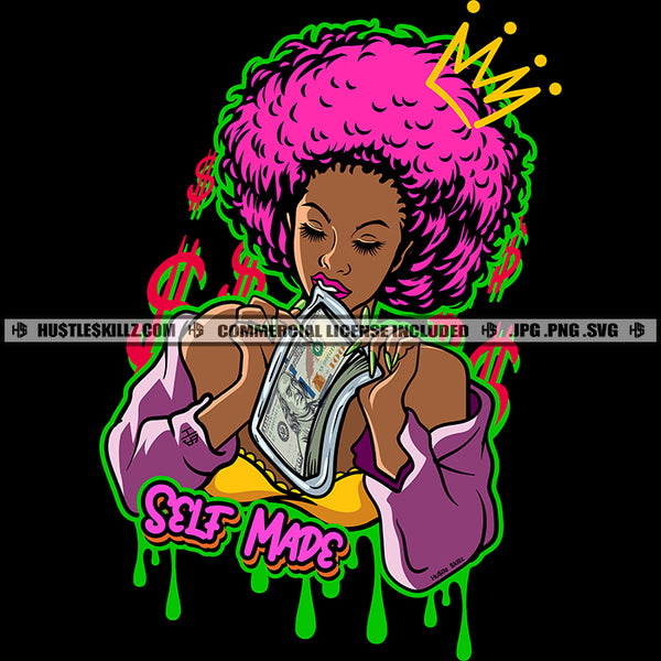 Self Made Pink Color Quote African American Woman Holding Money On Bite Mouth Vector Afro Pink Color Hair Style Design Element Color And Dollar Sign Dripping SVG JPG PNG Vector Clipart Cricut Cutting Files