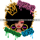 Hustler Independent Boss Color Quote Circle Logo Woman Head Design Element Afro Hair Style Symbol Crown On Head Color Dripping SVG JPG PNG Vector Clipart Cricut Cutting Files