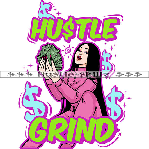 Hustle Grind Color Quote Melanin Woman Sitting Pose Vector Dollar Sign Afro Girl Holding Cash Money Long Hair Style White Background SVG JPG PNG Vector Clipart Cricut Cutting Files