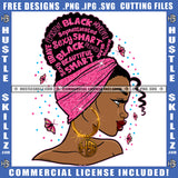 Black Sophistieated Sexy Smart Black Talented Beautiful Smart Quote color Vector American African Woman Head Design Element Nubian Woman Hair Band Hustler Hustling SVG JPG PNG Vector Clipart Cricut Cutting Files