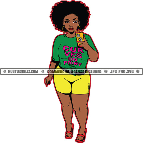 Cur Ves On Point Quote Color Vector African American Standing Plus Size Woman Design Element Nubian Woman Holding Phone Hustler Hustling SVG JPG PNG Vector Clipart Cricut Cutting Files