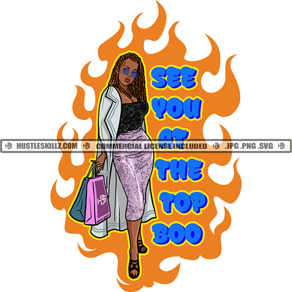 See You At The Top Boo Quote Color Vector African American Woman Locs Dreads Hair Design Element Nubian Girl Holding Bag Black Girl Wearing Sunglass Magic Ski Gangster SVG JPG PNG Vector Clipart Cricut Cutting Files