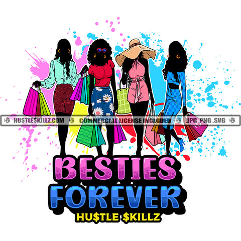 Destines Forever Quote Color Vector African American Rich Woman Standing Design Element Melanin Girl Black Girl Holding Shopping Bag Magic Ski Mask Gangster SVG JPG PNG Vector Clipart Cricut Cutting Files