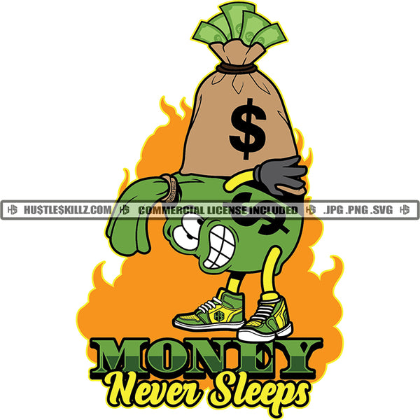 Money Never Sleeps Quote Color Vector Money Bag On Money Bag Design Element Hustler Hustling SVG JPG PNG Vector Clipart Cricut Cutting Files