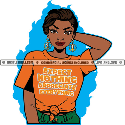 Expect Nothing Appreciate Everything Quote Color Vector African American Woman Model Pose Design Element Nubian Woman Hustler Hustling SVG JPG PNG Vector Clipart Cricut Cutting Files