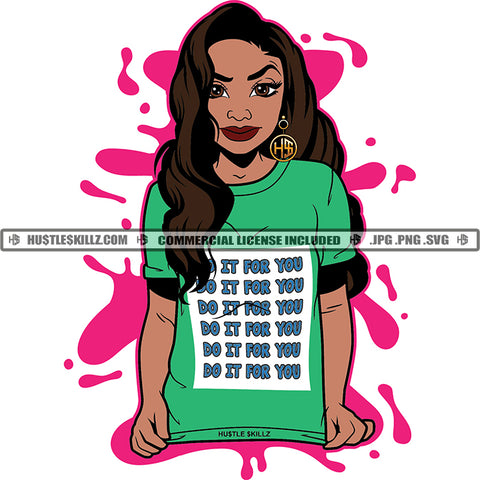 African American Woman Wearing T-Shirt Long Hair Design Element Do It For You Quote Color Vector Melanin Long Hair Hustler Hustling SVG JPG PNG Vector Clipart Cricut Cutting Files