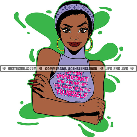 The Most Important Relationship You Have Is With Yourself Quote Color Vector African American Woman Head Design Element Nubian Woman Holding Each Hand Hustler Hustling SVG JPG PNG Vector Clipart Cricut Cutting Files