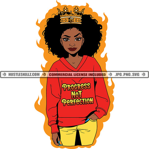 Progress Not Perfection Quote Color Vector African American Woman Standing Design Element Nubian Woman Crown On Head Hustler Hustling SVG JPG PNG Vector Clipart Cricut Cutting Files