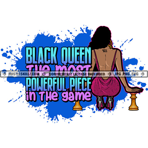 Black Queen The Most Powerful Piece In The Game Quote Color Vector African American Woman Sitting On Floor Design Element Nubian High Heel Woman Hustler Hustling SVG JPG PNG Vector Clipart Cricut Cutting Files