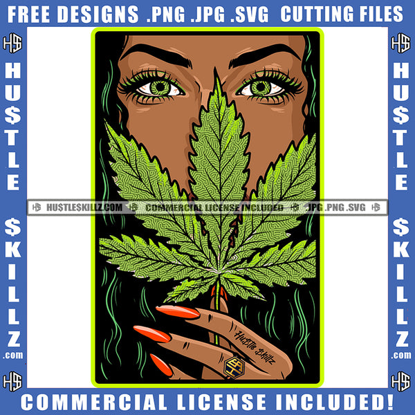 Green Eye Melanin Women Holding Marijuana Leaf Vector Portrait Red Nail Ring Afro American Women Cannabis High Life Silhouette SVG JPG PNG Vector Clipart Cricut Cutting Files