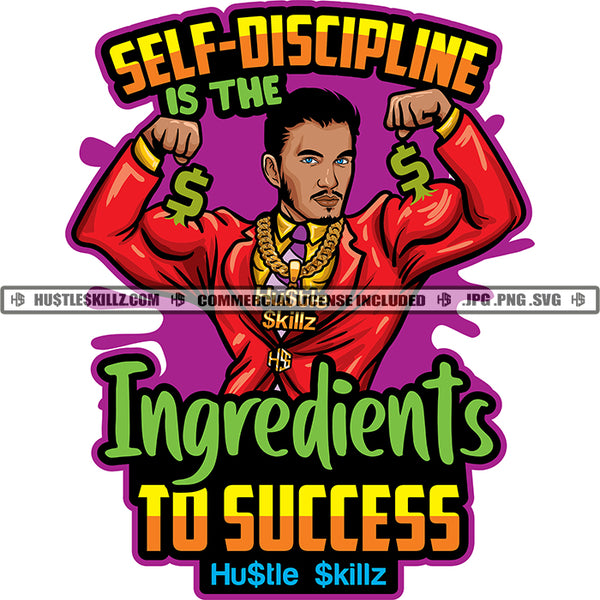 Self Discipline Is The Ingredients To Success Quote Color Vector African American Strong Man Show Fitness Design Element Melanin Bodybuilder Woman Hustler Hustling SVG JPG PNG Vector Clipart Cricut Cutting Files