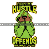 I Hope My Hustle Offends The Shit Out Of You Quote Color Vector African American Man Melanin Nubian Man Middle Finger Hand Sign Design Element Magic Ski Mask Gangster SVG JPG PNG Vector Clipart Cricut Cutting Files