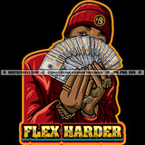 Flex Harder Quote Color Vector African American Man Showing Money Design Element Diamond Text Vector Nubian Wearing Cap Hard Hustler Hustler Hustling Clipart JPG PNG SVG