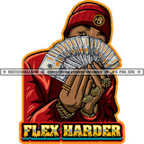 Flex Harder Quote Color Vector African American Man Showing Money Design Element Diamond Text Vector Nubian Wearing Cap Hard Hustler Hustler Hustling Clipart JPG PNG SVG