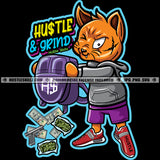 Hustle And Grind Quote Color Vector Cat Holding Bag Design Element Dripping Money Hard Hustler Design Element Hustler Hustling Clipart JPG PNG SVG