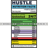 Hustle Nutrition Facts Quote Color Vector Nutrition Hustle Facts Design Element Hustle Nutritional Label Lola Hustler Grind SVG JPG PNG Vector Clipart Cricut Cutting Files