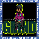 Grind Quote Color Vector African American Man Sitting Design Element Melanin Nubian Man Magic Ski Gangster SVG JPG PNG Vector Clipart Cricut Cutting Files