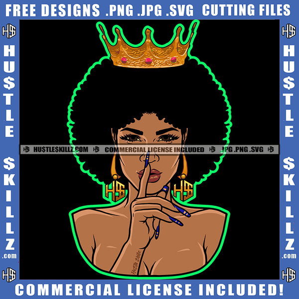 African American Woman Crown On Head Design Element Melanin Nubian Girl Curly Hair Black Girl Shut Up Hand Sign Magic Ski Mask Gangster SVG JPG PNG Vector Clipart Cricut Cutting Files