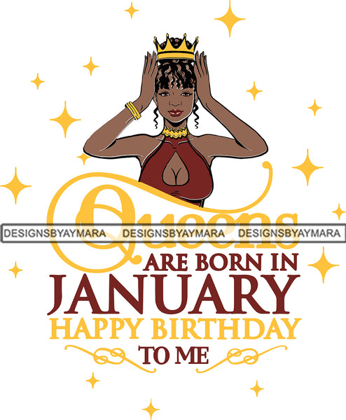 January Birthday Queen SVG Cutting Files For Cricut and More.