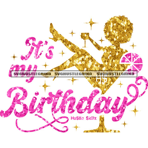 Its My Birthday Colorful Quote Cartoon Character Sitting On Quote Character Silhouette Design Element White Background SVG JPG PNG Vector Clipart Cricut Cutting Files