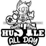 Hustle All Day Quote Gangster Scarface Cat Holding Money Bag Vector Black And White BW Close Eye Cat Design Element SVG JPG PNG Vector Clipart Cricut Cutting Files