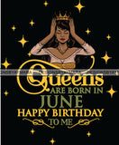 June Birthday Queen SVG Cutting Files For Cricut and More.