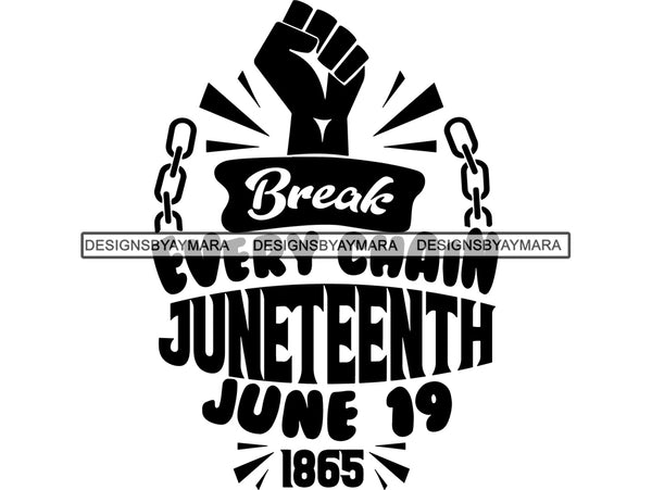 Juneteenth #44 SVG Quotes Cut Files For Silhouette and Cricut