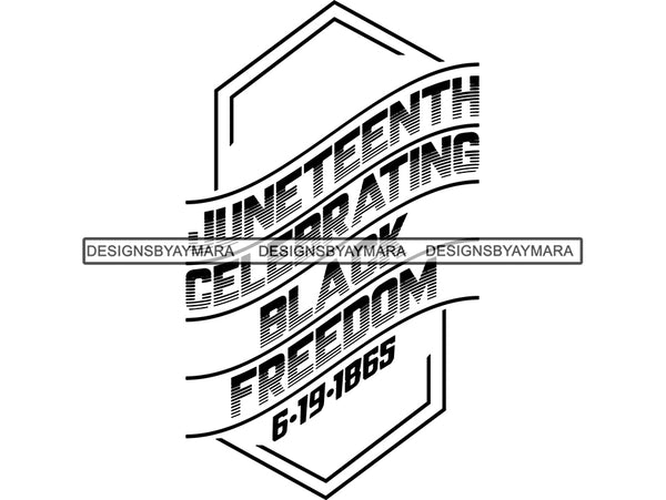 Juneteenth Free SVG Quotes Cut Files For Silhouette and Cricut