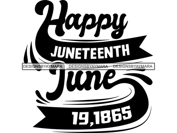 Juneteenth #73 SVG Quotes Cut Files For Silhouette and Cricut