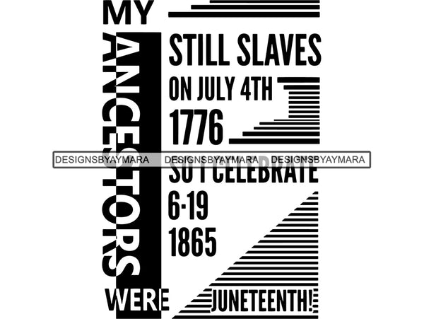 Juneteenth #77 SVG Quotes Cut Files For Silhouette and Cricut