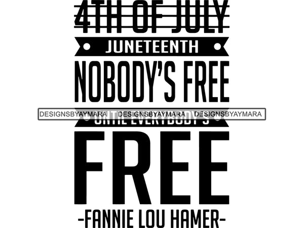 Juneteenth #32 SVG Quotes Cut Files For Silhouette and Cricut