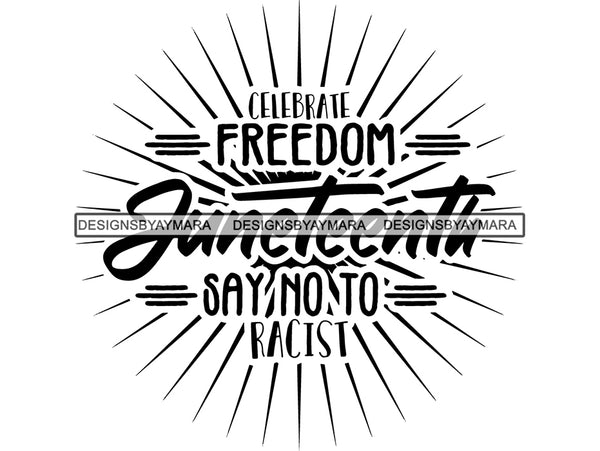 Juneteenth #10 SVG Quotes Cut Files For Silhouette and Cricut