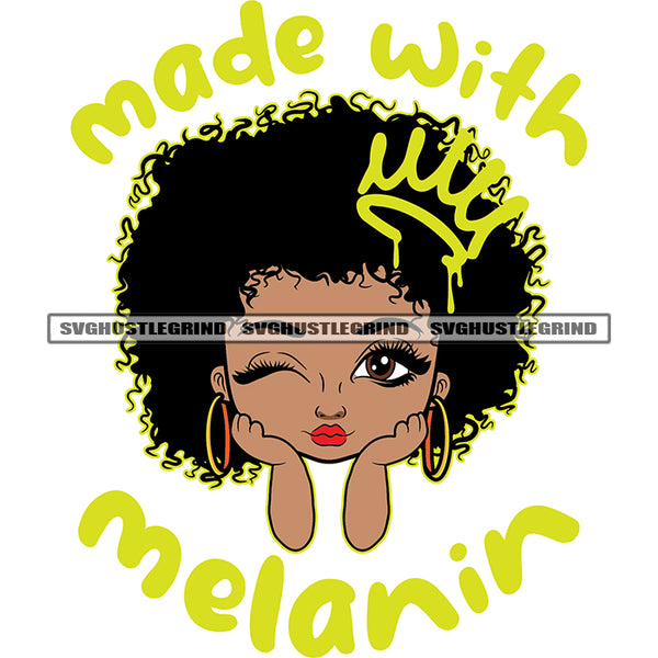 Made With Melanin Color Quote Young Melanin Woman Head Design Element Big Afro Hair Style Vector Cute Smile Face SVG JPG PNG Vector Clipart Cricut Cutting Files