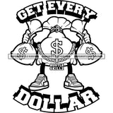 Get Every Dollar Quote Money Bag Character Holding Money Bag Black And White Design Element Bag Standing And Wearing Hustle Chain BW SVG JPG PNG Vector Clipart Cricut Cutting Files