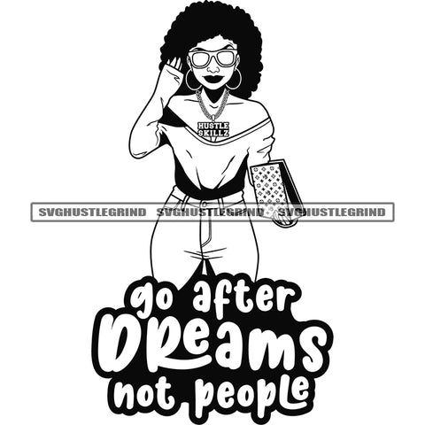 Go After Dreams Not People Color Quote Black And White Beautiful Afro Woman Wearing Sunglasses BW Vector Melanin Woman Holding Bag Design Element Big Afro Hair Style SVG JPG PNG Vector Clipart Cricut Cutting Files