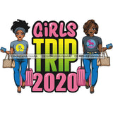 Afro Lola Vacation Trip 2020 Friends Getaway