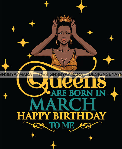 March Birthday Queen SVG Cutting Files For Cricut and More.